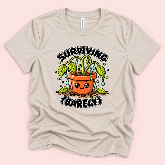 Surviving (Barely)