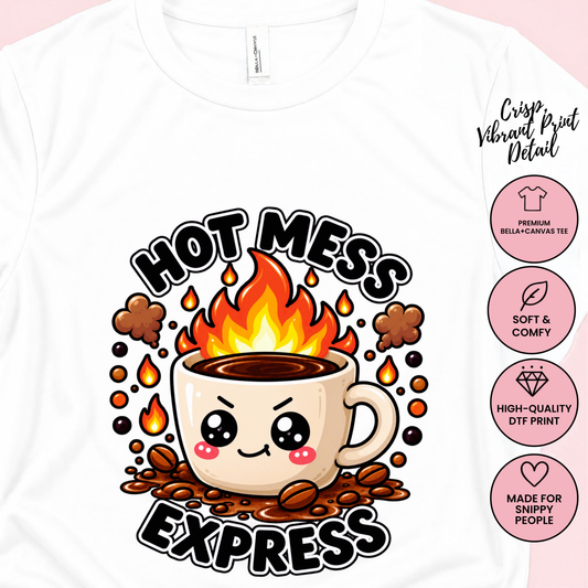 Hot Mess Express